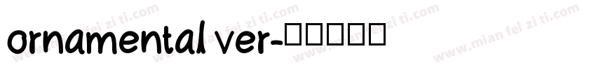 ornamental ver字体转换